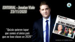 Editorial de Jonatan Viale: “Quizás quieren tapar que somos el único país sin clases en 2020”, en “Viale 910” – 23/11/20