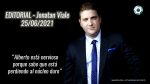 Editorial de Jonatan Viale: “Un presidente que ya no es bienvenido”, en “Pan y circo” – 25/06/21