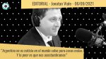 Editorial de Jonatan Viale: “Cuando somos tapa de los diarios, siempre es una película de terror”, en “Pan y circo” – 06/09/21